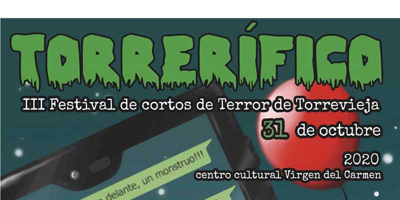 Juventud organiza el III Festival de Cortos de Cine de Terror “TorrerIfico ” en Halloween