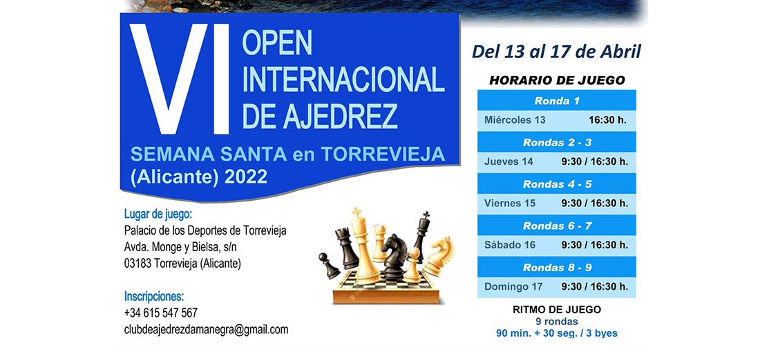 Torrevieja, sede del VI Open Internacional de Ajedrez Semana Santa
