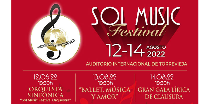 Del 12 al 14 de agosto se celebra el III Festival Internacional ‘Sol Music Festival Torrevieja’