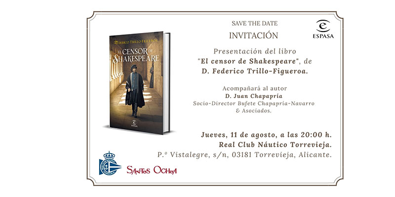 El 11 de agosto se presentará “El censor de Shakespeare”, del exministro Federico Trillo, en el RCNT