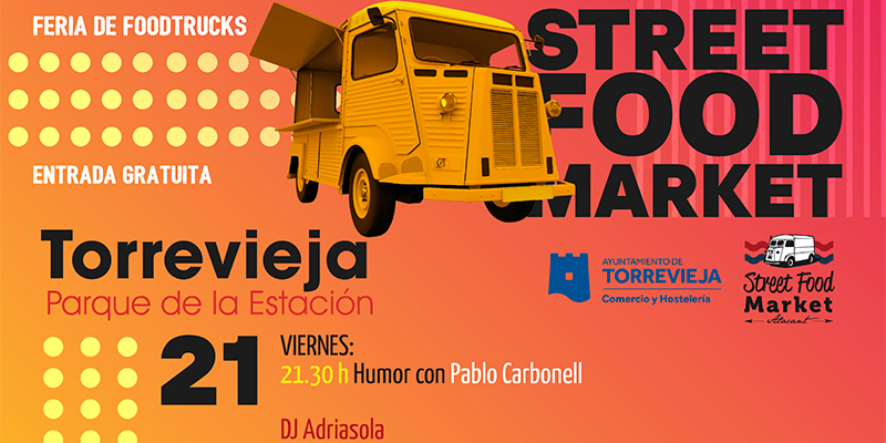 3285-STREET-FOOD El Street Food Market llega por primera vez a Torrevieja