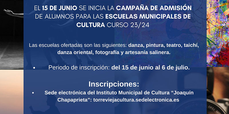 El 15 de junio se inicia la campaña de admisión de las escuelas municipales de cultura
