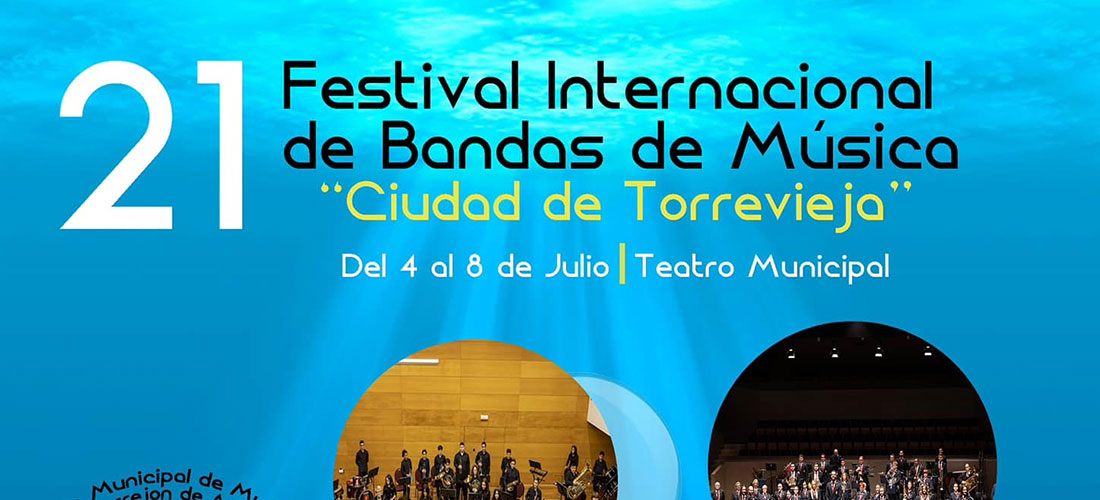 Del 4 al 8 de julio se celebra el XXI Festival Internacional de Bandas de Música en el Teatro Municipal
