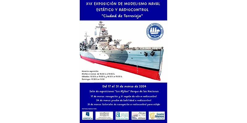 La XIX Exposición de Modelismo Naval abre sus puertas del 17 al 31 de marzo