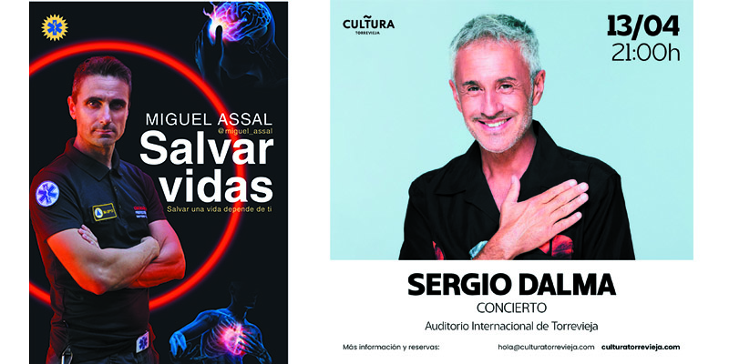 Sergio Dalma y Miguel Assal protagonizan  la escena cultural este fin de semana en Torrevieja