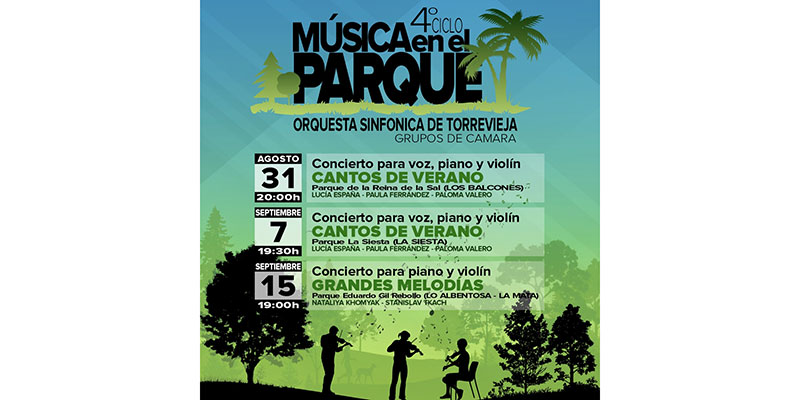 El próximo día 31 comienza el ciclo “Música en el Parque”