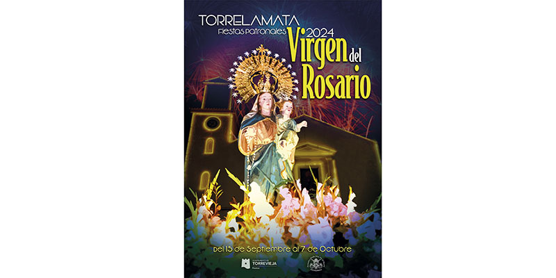Fiestas Patronales de Torrelamata  en Honor a la Virgen del Rosario 2024