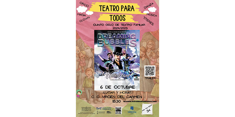 El domingo, 6 de octubre, comienza la V edición del ciclo “Teatro para Todos”