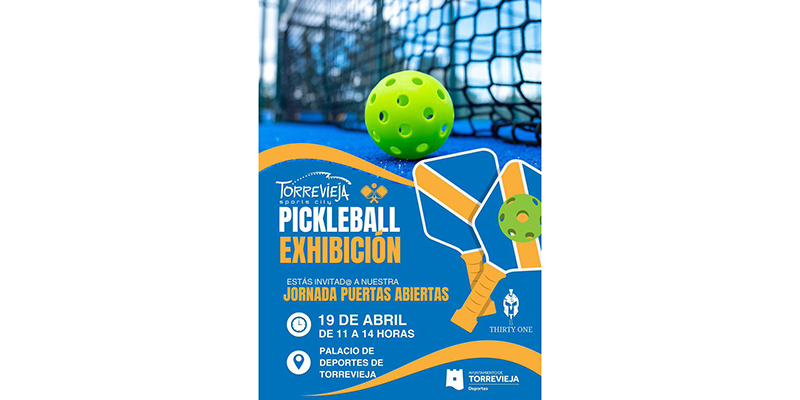 VA3408-PICKLEBALL alt="Cartel promocional de la jornada de puertas abiertas de Pickleball en Torrevieja el 19 de abril, organizada por la Concejalía de Deportes y Thirty One Pickleball"