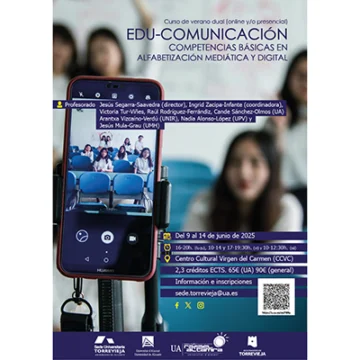 La UA oferta el curso de verano “Edu-comunicación: competencias básicas en alfabetización mediática y digital”