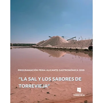 “La Sal y los sabores de Torrevieja” en la Feria Alicante Gastronómica 2025