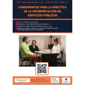 va3435-CARTEL Fundamentos para la practica de la I nterpretación en servicios públicos - UA La UA oferta en Torrevieja la primera microcredencial de Traducción e Interpretación de ruso y ucraniano