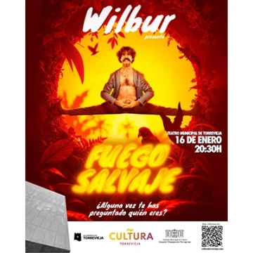 va3435-CARTEL WILBUR Wilbur llega con su nuevo espectáculo “Fuego Salvaje”