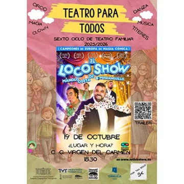 va3435-VI CICLO TEATRO PARA TODOS - EL LOCO SHOW Este domingo comienza el VI Ciclo de Teatro para Todoscon “El loco show de Manolo Costa y Mindanguillo”