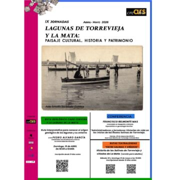 Ars Creatio presenta diferentes actividades con motivo de las IX Jornadas «Lagunas de Torrevieja y La Mata: paisaje cultural, historia y patrimonio»