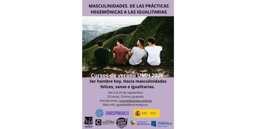 Cartel informativo del curso de verano online y gratuito de la UMH titulado "Masculinidades: De las prácticas hegemónicas a las igualitarias"