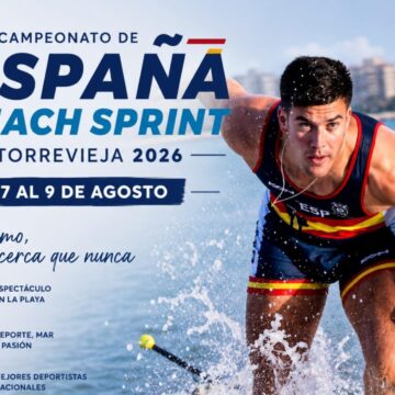 Cartel anunciador del Campeonato de España de Beach Sprint 2026 del 7 al 9 de agosto en Torrevieja