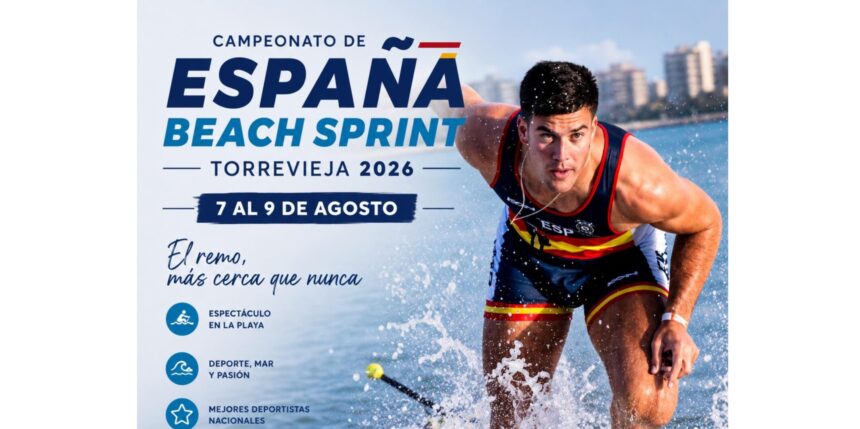 Cartel anunciador del Campeonato de España de Beach Sprint 2026 del 7 al 9 de agosto en Torrevieja