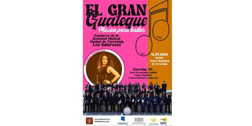 Cartel promocional del espectáculo musical «El Gran Guateque» que se celebrará el 16 de mayo de 2026 en el Teatro Municipal de Torrevieja