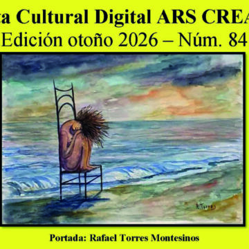 Portada del número 84 de la revista cultural digital Ars Creatio, correspondiente al otoño de 2026, con una obra de Rafael Torres Montesinos.