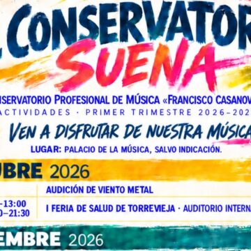 VA-3487-conservatorio-francisco-casanovas-torrevieja-actividades-2026.jpg Programación de actividades musicales del Conservatorio Profesional Francisco Casanovas de Torrevieja para el primer trimestre del curso 2026/2027.